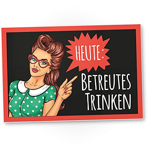 DankeDir! Heute Betreutes Trinken Vintage - Schild mit Spruch Bar Lustige Geschenkidee Geburtstagsgeschenk bester Freund Jungs Kleines Geschenk Männer Party Deko Zubehör Trinkspiele von DankeDir!