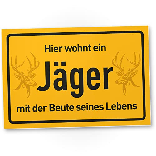 DankeDir! Hier wohnt ein Jäger - Schild 30 x 20 cm - Party Geschenk Geschenkidee Deko Partydeko Kollegen Freunde - Spruchschild Türschild lustiger Spruch Wanddeko Geburtstagsgeschenk von DankeDir!