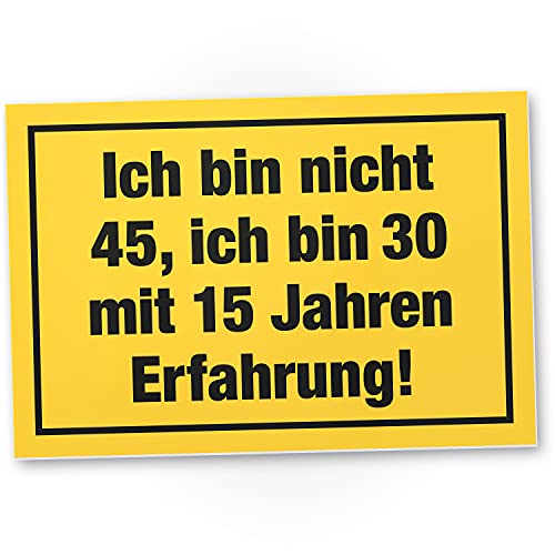 DankeDir! Ich bin nicht 45 Jahre Schild - Geschenk 45. Geburtstag Geschenkidee Geburtstagsgeschenk Fünfundvierzigsten Geburtstagsdeko Partydeko Party Zubehör Geburtstagskarte von DankeDir!