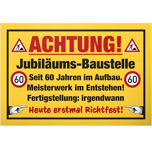 DankeDir! Jubiläums Baustelle - Schild Kunststoff 30 x 20 cm - Geburtstagskarte Geburtstagsdeko Geschenkidee Partydeko - 60er 60 Jahre Männer & Frauen 60. Geburtstag Geburtstagsgeschenk Geschenk von DankeDir!