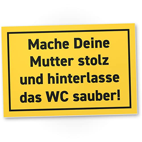 DankeDir! Mache Deine Mutter stolz - 30 x 20 cm Schild - Kloschild Klo Schild Toilette lustig WC Schild zum aufhängen - Gäste WC Herren witzig Türschild Gästetoilette Deko Wand von DankeDir!