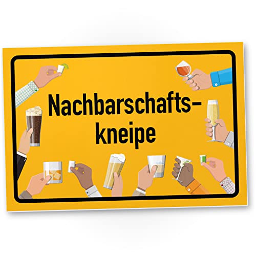 DankeDir! Nachbarschaftskneipe - Schild 30 x 20 cm - für ihn Männer Party JGA lustiger Spruch Geschenk - Geschenkidee Partydeko Geburtstagskgeschenk Nachbar Geburtstagsdeko Alkohol von DankeDir!