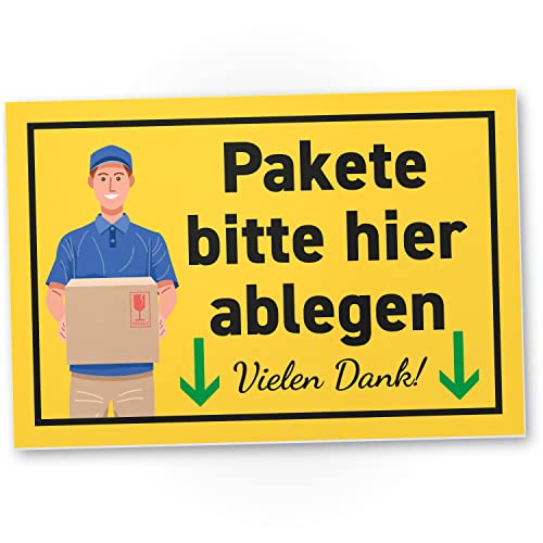 DankeDir! Pakete hier ablegen - Kunstoff Schild 30 x 20 cm - Hinweis Paketboten Postboten Zusteller Lieferfahrer - Hinweisschild Paketsendungen ablegen - Abstellerlaubnis Sendungen Lieferungen von DankeDir!