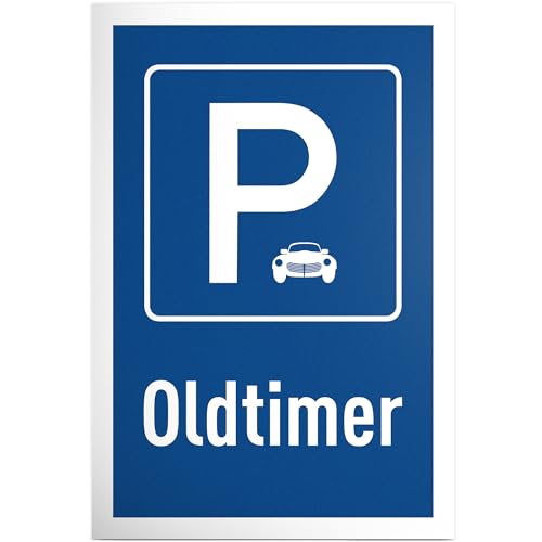 DankeDir! Parkplatz Oldtimer - 30 x 20 cm Schild Kunststoff - Lustiges Hinweisschild für Oldtimerbesitzer - Geschenkidee für Autoliebhaber - Wetterfeste Deko für Garage und Parkplatz von DankeDir!