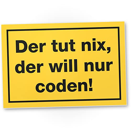 DankeDir! Tut nix will nur Coden - Schild - Partydeko Dekoration Geschenkidee Programmierer IT Studenten Geschenk ITler - Karte Geschenk Glückwunschkarte Abschluss Studium Studienabschluss von DankeDir!