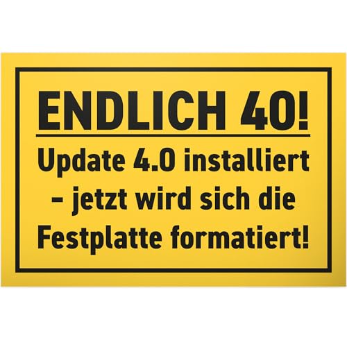 DankeDir! Vierzig Update 4.0 - Schild 30 x 20 cm - Freund Männer 40er Geschenk 40 Jahre Geburtstagsgeschenk 40. Geburtstag - Geschenkidee Partydeko Geburtstagskarte Geburtstagsdeko von DankeDir!
