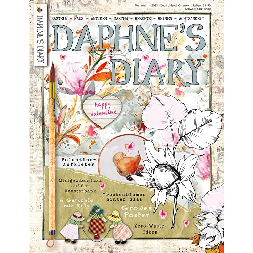 Daphne's Diary Magazine #1 2022 (DEUTSCH) | Kreatives Kunsthandwerk Arbeitsbuch | Interaktives Tagebuch-Magazin für Achtsamkeit, Ausmalen, Kunst, Kochen, Reisen | Voller kreativer Inspirationen von Daphne's Diary