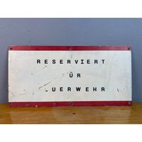 Reserviert Für Feuerwehr Schild Alu Vintage von DasEmporium