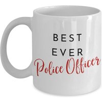 Best Ever Polizist, Polizei Becher, Tasse, Strafverfolgung, Keramik 11 Unze Oder 15 Teetasse von DawnDesignz2023