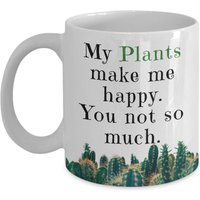 Pflanzen Machen Mich Glücklich Kaffeebecher | Prickelnder Humor, Kaktus Züchter Becher, Geschenk Für Pflanze Mama Papa, Für Gärtner Neuheit 11 von DawnDesignz2023