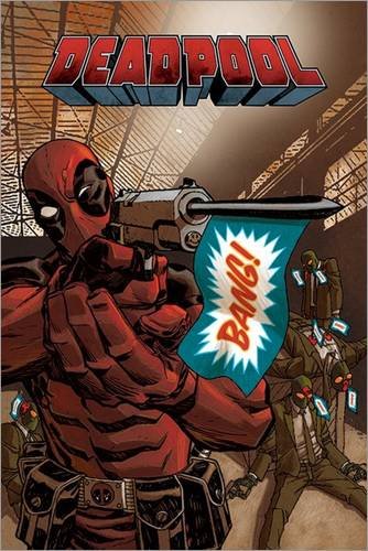 Deadpool Poster Bang (61cm x 91,5cm) von Deadpool