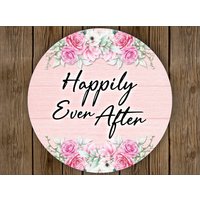 Happily Ever After Schild, Willkommensschild, Hochzeitsschild, Jubiläumsschild, Hochzeitsschild von DearneDesignsUK