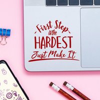 Vinyl Aufkleber Notebook Laptop Computer Tablet Phone Zitat Erster Schritt Ist Am Schwersten Nur Machen Sie Es Motivation Home Office Studie Dekor von DecalStoreVienna