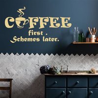 Wand Aufkleber Zitieren Kaffee Erste Systeme Später Tasse Bohnen Wandbilder Entspannen Restaurant Cafe Küche Coffee Shop Häuser Vinyl Home Décor M260 von DecalStoreVienna