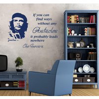 Wandtattoo Zitat Che Guevara Wenn Sie Können Wege Finden Ohne Hindernisse, Dass Es Wahrscheinlich Führt Nirgends Kuba Vinyl Aufkleber Home Dekor von DecalStoreVienna