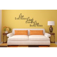 Leben Sie Jeden Moment Lachen Tag Liebe Jenseits Der Worte Zitat Wall Decal Aufkleber Vinyl Wandmalerei Schlafzimmer Verlassen Zimmer Home Decor von DecalTrend