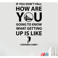 If You Don't Fall Stephen Curry Zitat Wandtattoo Vinyl Aufkleber Spieler Zeichen Sport Basketball Geschenk Motivation Spruch Kunst Wohnkultur Sq4 von DecalworldArt