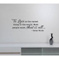 To Live Is The Rarest Oscar Wilde Zitat Aufkleber Wand Vinyl Sticker Schriftzug Motivationsspruch Kunst Home Office Inspirierende Dekoration Wq3 von DecalworldArt