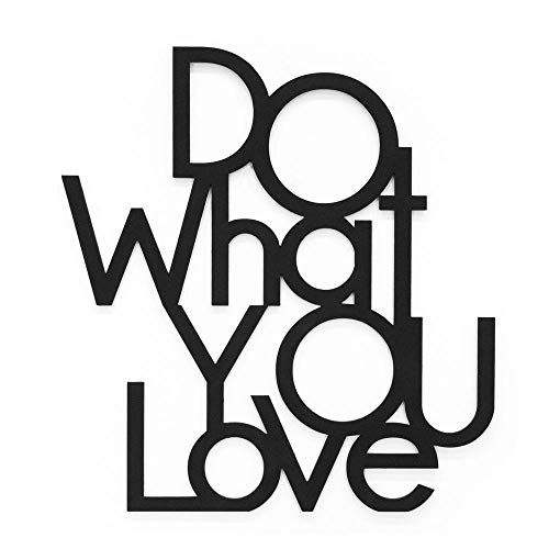 Declea DC002FW19-DC 55X60-Black Wanddekoration aus Holz, Do What You Love, schwarz, 55 x 60 cm von Declea