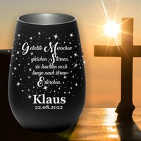 Trauerlicht - Geliebte Menschen Gleichen Sternen Gravur Mit Namen Und Datum Gedenklicht Erinnerungslicht Grablicht Trauergeschenk Teelich von DeinWindlicht