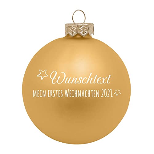 Weihnachtsbaumkugel Mein erstes Weihnachten aus Glas mit ihrem Wunschtext (matt) Gold von Deitert