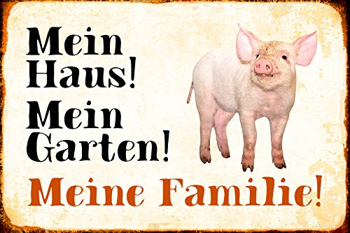 Deko 7 Blechschild 30 x 20 cm Schwein Mein Haus! Mein Garten! Meine Familie von Deko 7
