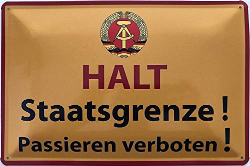 Blechschild 30 x 20 cm Warnschild - Halt Staatsgrenze ! Passieren verboten ! - Deko7 von Deko7