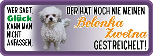 Deko7 Blechschild 27 x 10 cm Spruch: Wer SAGT, Glück kann Man Nicht anfassen, der hat noch nie Meinen Bolonka Zwetna gestreichelt Deko7 Blechschild 27 x 10 cm Spruch: Wer SAGT, Glück kann Man Nicht anfassen, der hat noch nie Meinen Bolonka Zwetna gestreichelt von Deko7