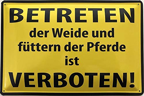 Deko7 Blechschild 30 x 20 cm Warnschild - Betreten der Weide und füttern der Pferde ist Verboten von Deko7