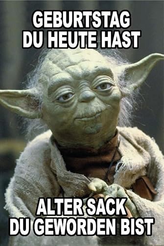 Blechschild 20x30 cm Geburtstag du heute hast - alter Sack du geworden bist - lustiger Spruch Yoda Kult Figur Geschenk Bar Kneipe Blechschild 20x30 cm Geburtstag du heute hast - alter Sack du geworden bist - lustiger Spruch Yoda Kult Figur Geschenk Bar Kneipe von DekoDrom