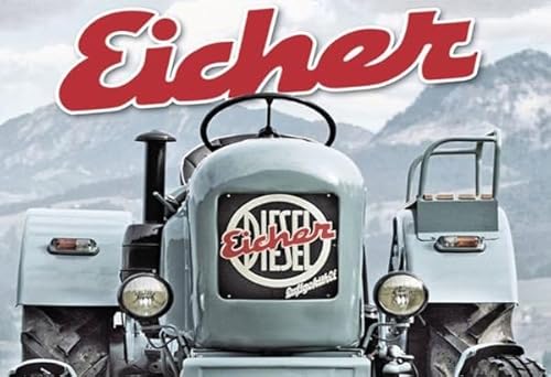 DekoDrom® Blechschild 18x12 cm EICHER Diesel Kult Traktor Schlepper Bulldog Trecker Oldtimer Landwirtschaft Sammler Geschenk von DekoDrom