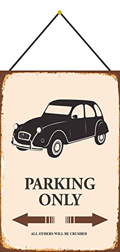 DekoDrom® Blechschild 20x30 cm 2CV Ente parking only Parkplatz Schild Auto Garage Stellplatz mit Kordel zum Aufhängen Wand Deko Bar Kneipe Sammler Geschenk von DekoDrom