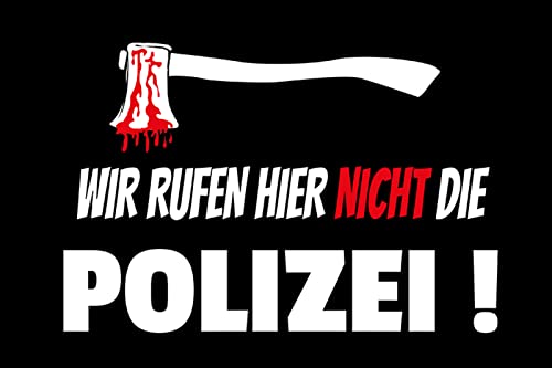 DekoDrom® Blechschild 20x30 cm Achtung wir rufen hier nicht die Polizei Einbruch Diebstal Plündern Verboten Wand Deko Bar Kneipe Cafe Sammler Geschenk von DekoDrom