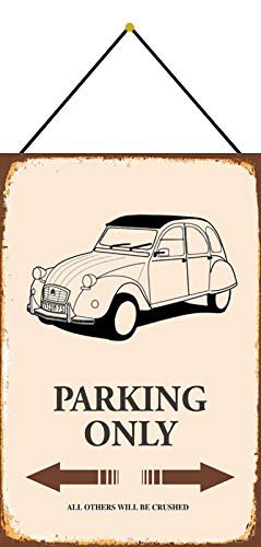 DekoDrom® Blechschild 20x30 cm Ente 2CV parking only Auto Parkplatz Schild mit Kordel zum Aufhängen Wand Deko Bar Kneipe Sammler Geschenk von DekoDrom