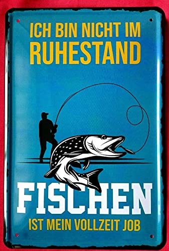 DekoDrom® Blechschild 20x30 cm Ich Bin Nicht im Ruhestand fischen ist Mein Vollzeit Job Angeln Fun Spruch Angler Forelle Fische Bar Kneipe Deko Metall Schild von DekoDrom