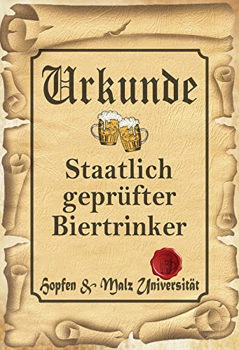 DekoDrom® Blechschild 20x30 cm Urkunde Staatlich geprüfter Bier Trinker Hopfen und Malz Alkohol Tinken Spruch Tafel Wand Deko Bar Kneipe Cafe Sammler Geschenk von DekoDrom