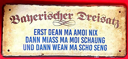 DekoDrom® Blechschild 28x12 cm Erst tun wir mal Nichts - dann schauen wir mal - dann sehen wir Schon bayerischer Spruch Weisheit Bar Kneipe Pub Haus + Garten Wand Deko 006 von DekoDrom