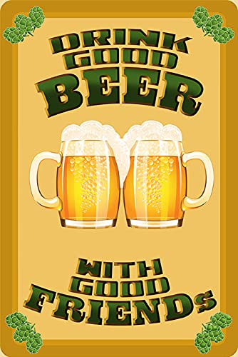 DekoDrom® Motiv Holzschild 20x30 cm Drink good Beer with good friends Trinken Sie gutes Bier mit guten Freunden Alkohol Spruch Dekoration Bar Kneipe Sammler von DekoDrom