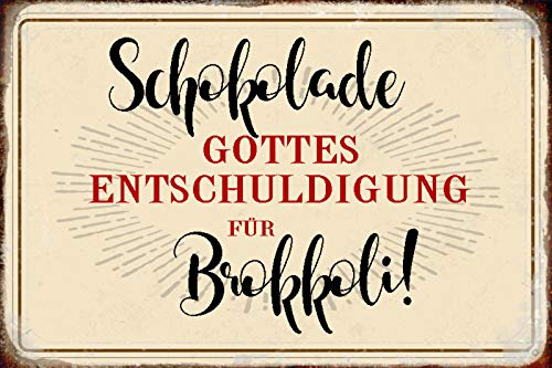 DekoDrom® Motiv Holzschild 20x30 cm Schokolade Gottes Entschuldigung für Brokoli Essen Lustig Spruch Tafel Dekoration Bar Kneipe Sammler von DekoDrom