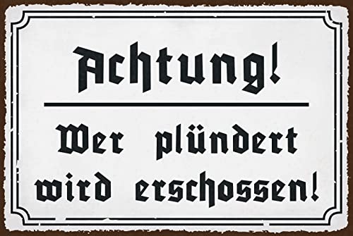 DekoDrom® Blechschild 20x30 cm Warnung an Einbrecher Achtung wer plündert wird .. Haus + Garten Grundstück Bar von DekoDrom