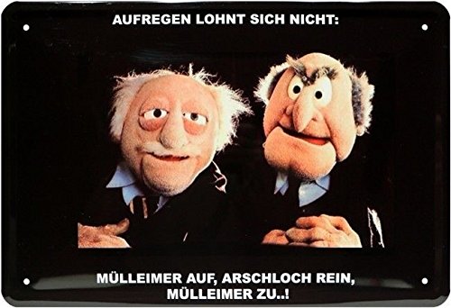 Retro Blechschild 20x30 cm Opas - Aufregen lohnt sich nicht - Mülleimer auf Arschloch rein Mülleimer zu - Bar Büro Sammler Geschenk von DekoDrom