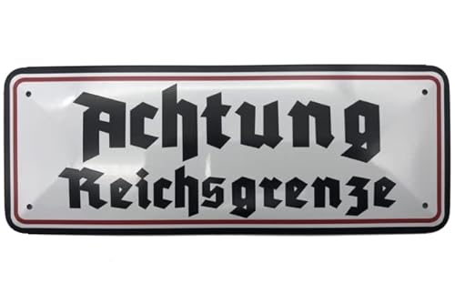 Blechschild 27 x 10 cm Nostalgisches Schild: Achtung Reichsgrenze - DekoNo7 von DekoNo7