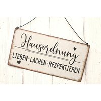 Witziges Sprücheschild "Hausordnung" von DekoWerkstatt