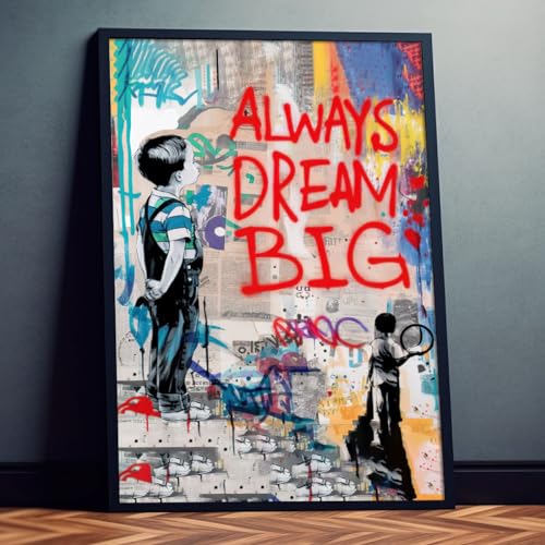 Dekomundo Always dream big Street Art Poster für Wohnzimmer, Schlafzimmer, Büro, 40x60 cm von Dekomundo