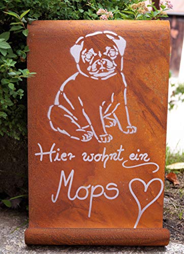 Dekostüberl Rostalgie Edelrost Tafel - Mops - Hunde Gartendekoration Schild Gedichttafel Spruch Text von Dekostüberl Rostalgie