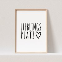 Lieblingsplatz Poster Spruch Herz Einzug Geschenk | Ohne Rahmen von DelMaDE