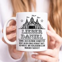 Schwager Geschenk Personalisierte Tasse Mit Lustigem Spruch Zirkus von DelMaDE