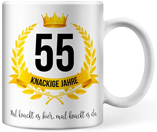 Geburtstags-Tasse Geburtstagsgeschenk 55 knackige Jahre Mal knackt es hier, mal knackt es da, 55ster Geburtstag (Zum 55. Geburtstag) von Deqosy