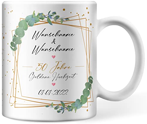 Tasse personalisiert mit Namen und Datum zum Hochzeitstag, Goldene Hochzeit 50 Jahr verheiratet, Ehe Jubiläum Kaffeetasse selbst gestalten (50 Jahre - Goldene Hochzeit) von Deqosy
