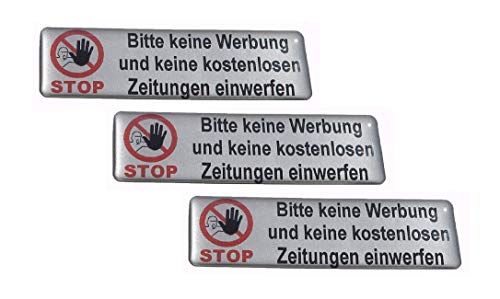 3 Stk. 3D-Bitte keine Werbung + keine kostenlosen Zeitungen einwerfen-3D-Kunststoff silberfarbig selbstklebend-70 x 20 x 2 mm von Desi-Schilder